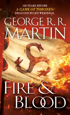 Le feu et le sang - Fire & Blood