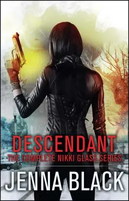 Descendant : L'intégrale de la série Nikki Glass - Descendant: The Complete Nikki Glass Series