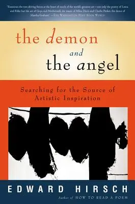 Le démon et l'ange : À la recherche de la source de l'inspiration artistique - The Demon and the Angel: Searching for the Source of Artistic Inspiration