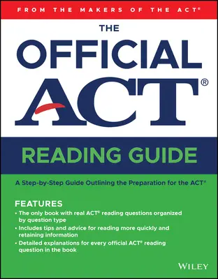 Le guide de lecture officiel de l'ACT - The Official ACT Reading Guide