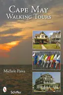 Cape May Walking Tours