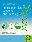 Principes de la génétique et de l'amélioration des plantes - Principles of Plant Genetics and Breeding