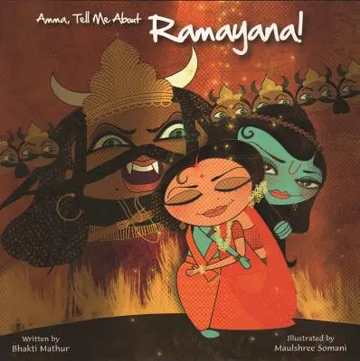 Amma, parle-moi du Ramayana ! - Amma, Tell Me about Ramayana!