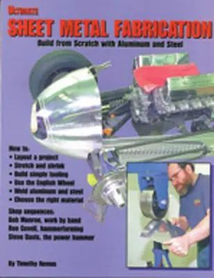 Ultimate Sheet Metal Fabrication Book (Livre ultime de fabrication de tôles) - Ultimate Sheet Metal Fabrication Book