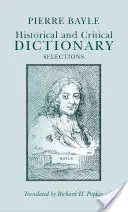 Dictionnaire historique et critique - Sélections - Historical and Critical Dictionary - Selections