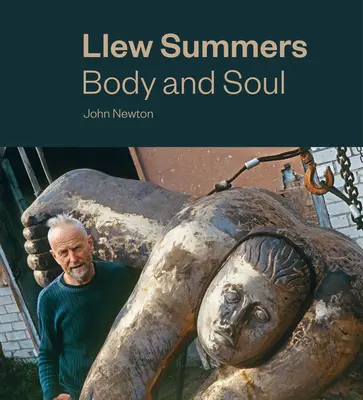 Llew Summers : Corps et âme - Llew Summers: Body and Soul