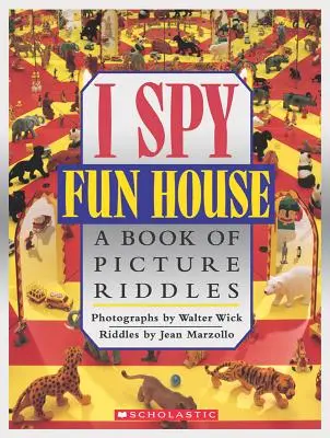 L'espionne maison de jeux : Un livre de devinettes en images - I Spy Fun House: A Book of Picture Riddles