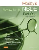 Mosby's Review for the NBDE, Part One (en anglais) - Mosby's Review for the NBDE, Part One