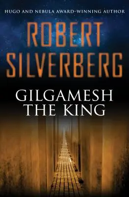 Gilgamesh le roi - Gilgamesh the King