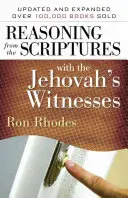 Raisonner à partir des Écritures avec les Témoins de Jéhovah - Reasoning from the Scriptures with the Jehovah's Witnesses