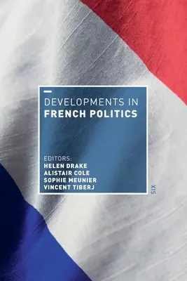 Évolution de la politique française 6 - Developments in French Politics 6