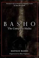 Basho : L'intégrale des haïkus - Basho: The Complete Haiku