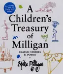 Trésor de Milligan pour les enfants - Histoires et poèmes classiques de Spike Milligan - Children's Treasury of Milligan - Classic Stories and Poems by Spike Milligan