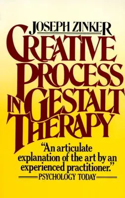 Le processus créatif dans la Gestalt-thérapie - Creative Process in Gestalt Therapy