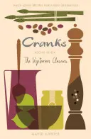 Le livre de recettes Cranks : Les classiques végétariens - The Cranks Recipe Book: The Vegetarian Classics