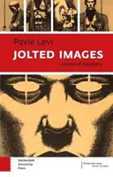 Jolted Images : Unbound Analytic - Jolted Images: Unbound Analytic