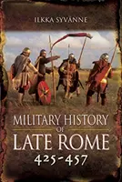 Histoire militaire de la Rome tardive 425-457 - Military History of Late Rome 425-457