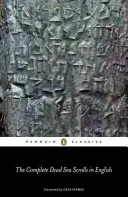 L'intégralité des manuscrits de la mer Morte en anglais - The Complete Dead Sea Scrolls in English