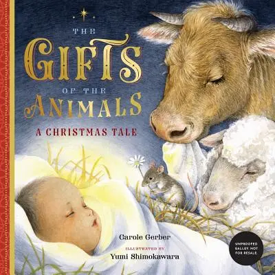 Les cadeaux des animaux : Un conte de Noël - The Gifts of the Animals: A Christmas Tale