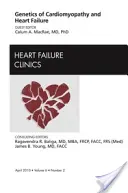 Génétique de la cardiomyopathie et de l'insuffisance cardiaque, un numéro de Heart Failure Clinics, 6 - Genetics of Cardiomyopathy and Heart Failure, an Issue of Heart Failure Clinics, 6
