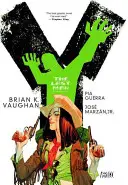 Y : Le Dernier Homme Livre Trois - Y: The Last Man Book Three