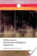 Les variétés de l'expérience religieuse : Une étude de la nature humaine - The Varieties of Religious Experience: A Study in Human Nature