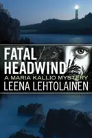 Vent contraire fatal - Fatal Headwind