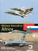 A/C militaire soviétique et russe Afrique - Soviet & Russian Military A/C Africa