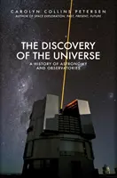 La découverte de l'univers : Une histoire de l'astronomie et des observatoires - The Discovery of the Universe: A History of Astronomy and Observatories