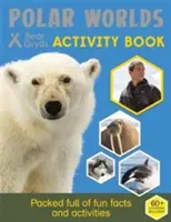 Activité autocollants Bear Grylls : Les mondes polaires - Bear Grylls Sticker Activity: Polar Worlds