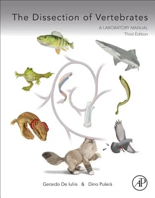 La dissection des vertébrés - The Dissection of Vertebrates