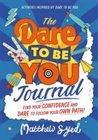 Journal Osez être vous - Dare to Be You Journal