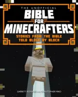 La Bible non officielle pour les Minecrafters - Unofficial Bible for Minecrafters