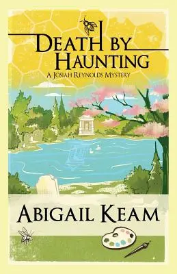 Mort par hantise : Un mystère de Josiah Reynolds 7 - Death By Haunting: A Josiah Reynolds Mystery 7