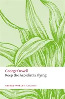 Pour que l'Aspidistra continue de voler - Keep the Aspidistra Flying
