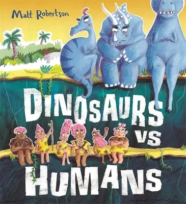 Dinosaures contre humains - Dinosaurs Vs Humans