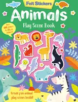 Felt Stickers Animals Play Scene Book (Livre de jeu d'autocollants sur les animaux) - Felt Stickers Animals Play Scene Book