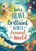 Histoires de filles courageuses et brillantes du monde entier - Tales of Brave and Brilliant Girls from Around the World