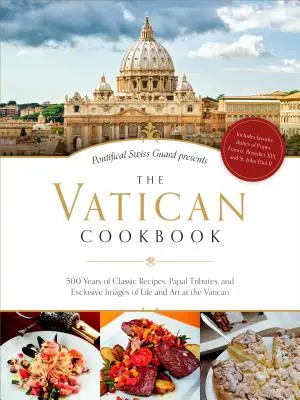 Livre de cuisine du Vatican - Vatican Cookbook