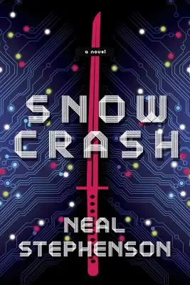 L'effondrement de la neige - Snow Crash