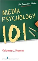 Psychologie des médias 101 - Media Psychology 101