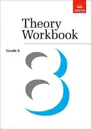 Cahier d'exercices théoriques, 8e année - Theory Workbook Grade 8