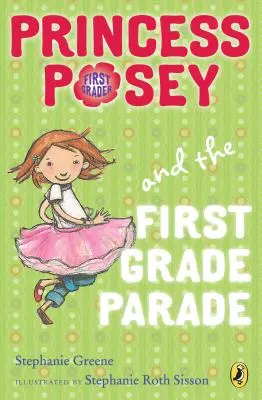 Princesse Posey et la parade des CP - Princess Posey and the First Grade Parade