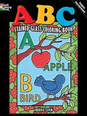 ABC Stained Glass Coloring Book (Livre de coloriage en vitrail) - ABC Stained Glass Coloring Book