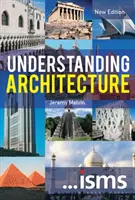 Comprendre l'architecture, nouvelle édition (Melvin Jeremy (South Bank University UK)) - Understanding Architecture New Edition (Melvin Jeremy (South Bank University UK))