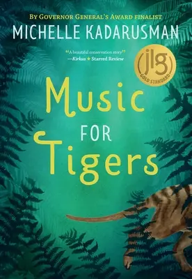 Musique pour les tigres - Music for Tigers