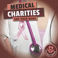 Œuvres médicales - Medical Charities