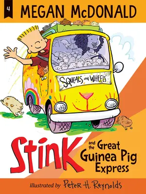 Stink et le grand cochon d'Inde express - Stink and the Great Guinea Pig Express