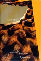 La terre bouge : L'ameublement des territoires - Earth Moves: The Furnishing of Territories