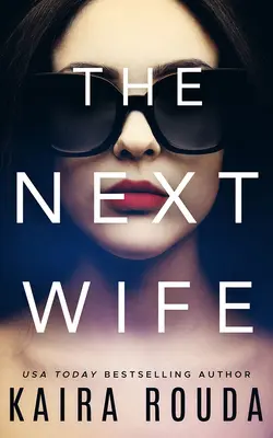 La prochaine femme - The Next Wife